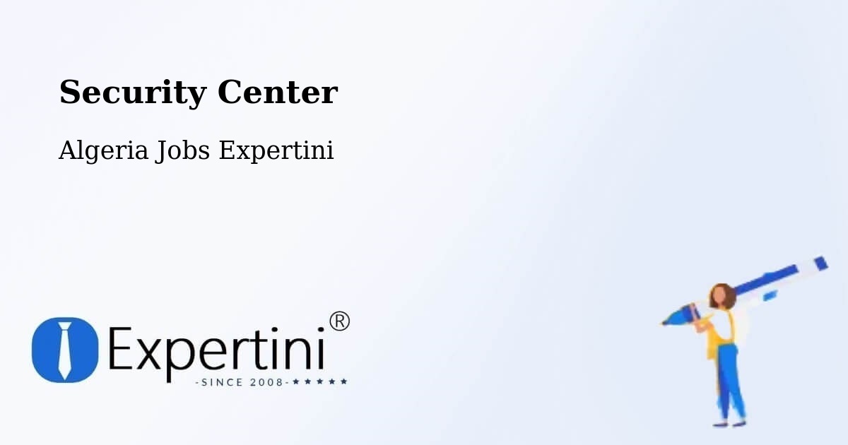 Security & Compliance – Beni Mester - Algeria Jobs Expertini